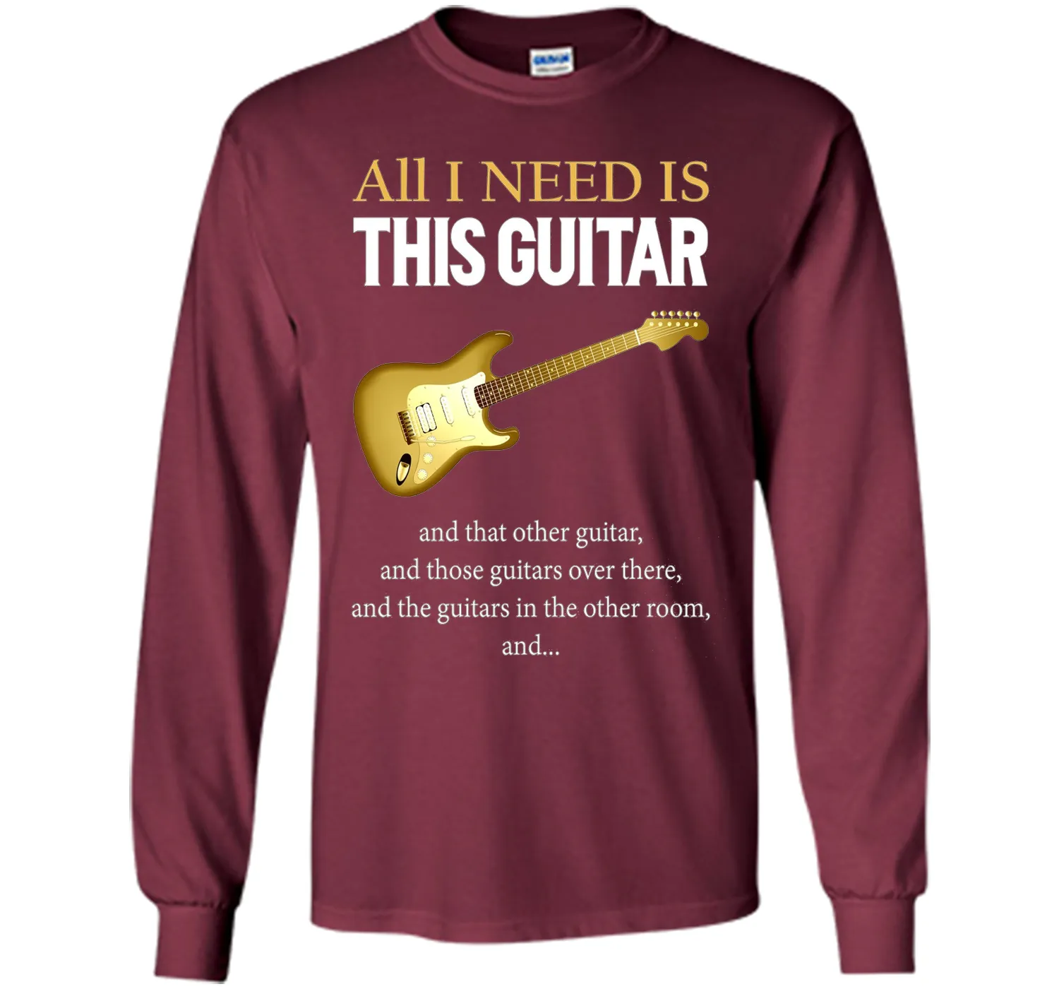 All I Need Is This Guitar T-Shirt