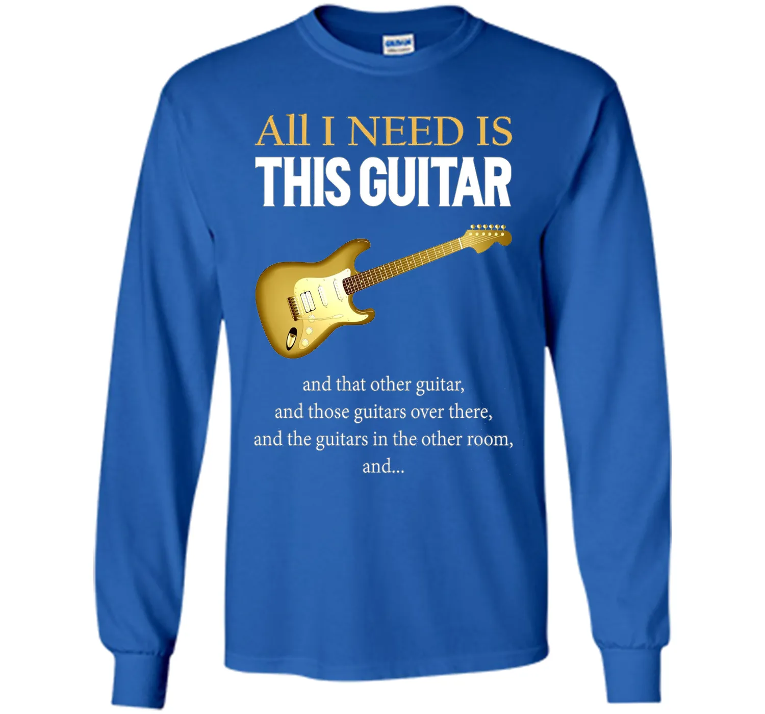 All I Need Is This Guitar T-Shirt
