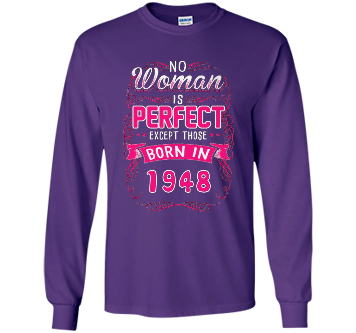 Born in 1948, perfect woman tshirt. Best for birthday gift