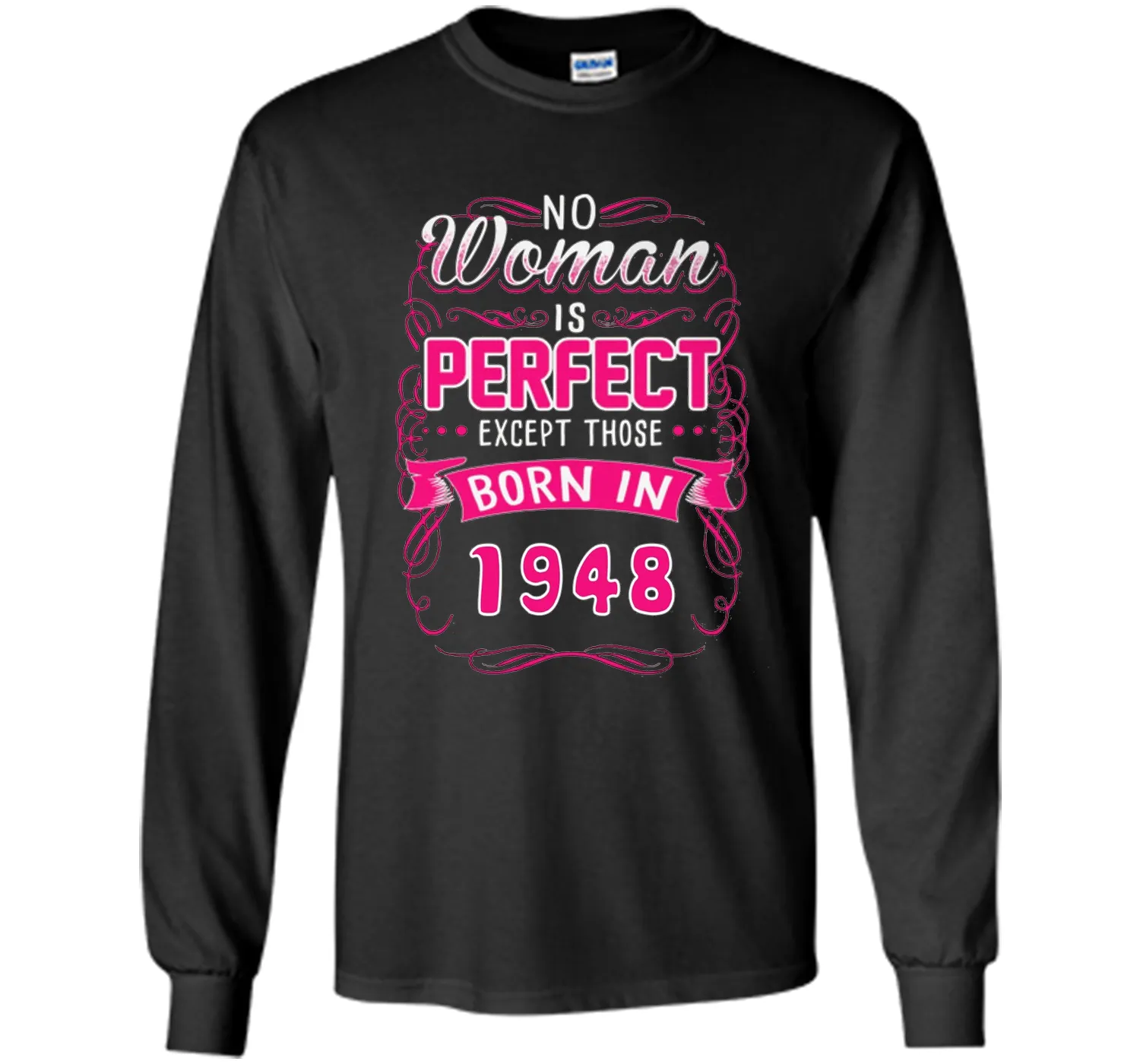 Born in 1948, perfect woman tshirt. Best for birthday gift