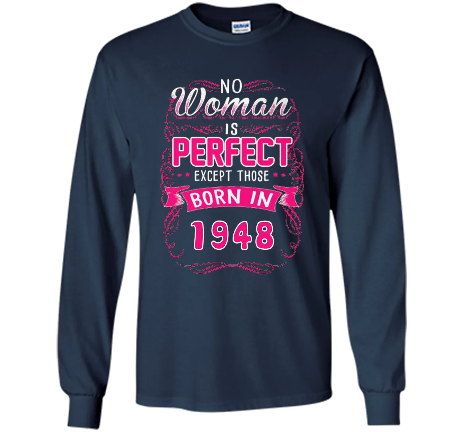 Born in 1948, perfect woman tshirt. Best for birthday gift
