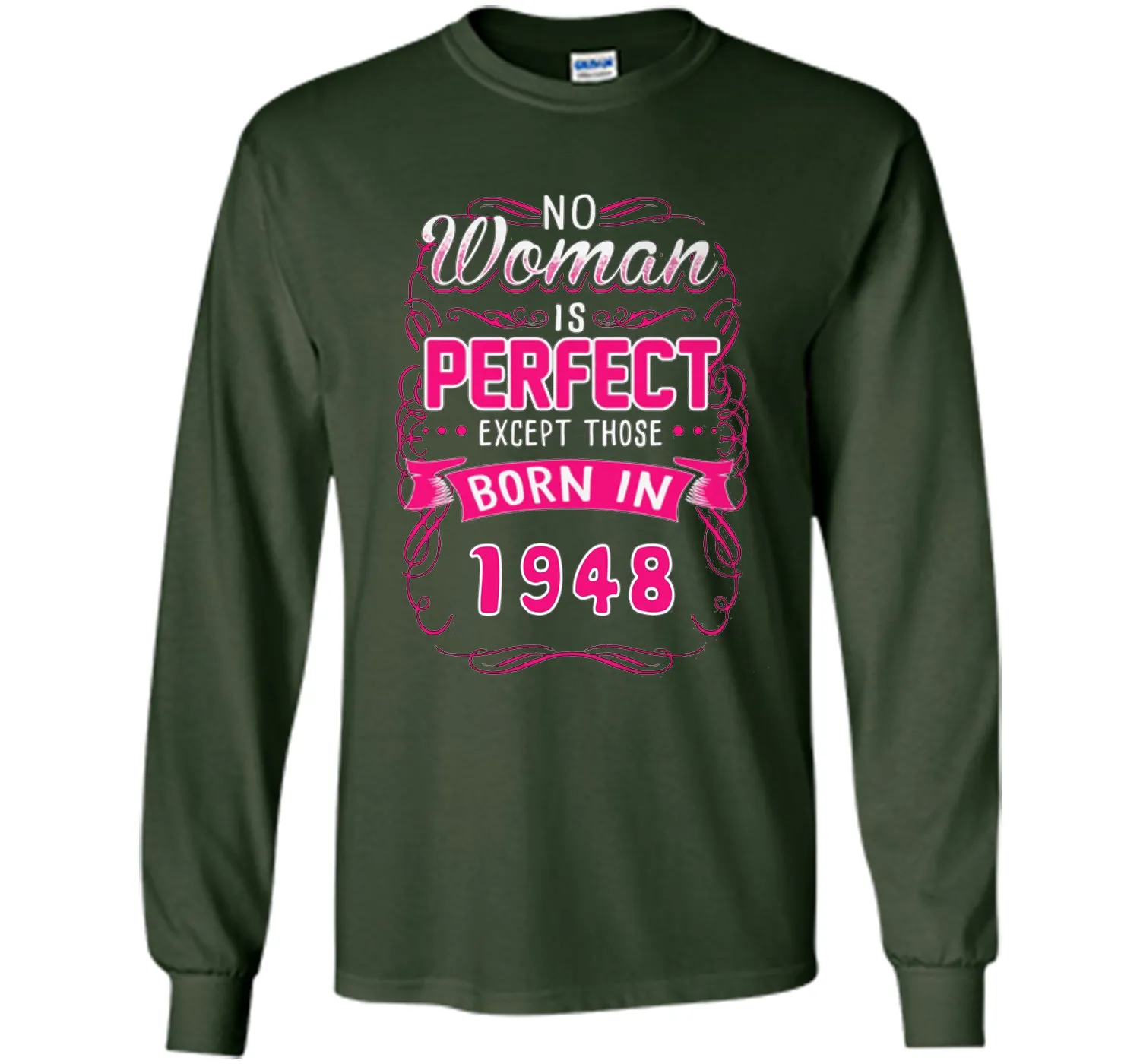 Born in 1948, perfect woman tshirt. Best for birthday gift