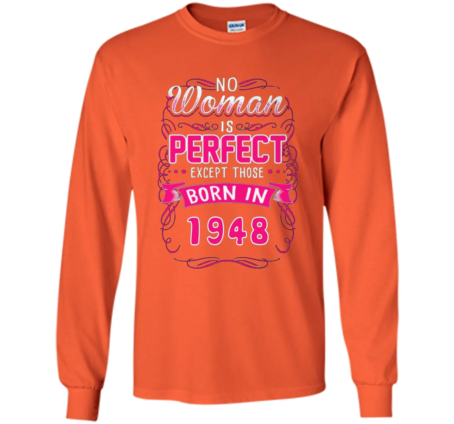 Born in 1948, perfect woman tshirt. Best for birthday gift
