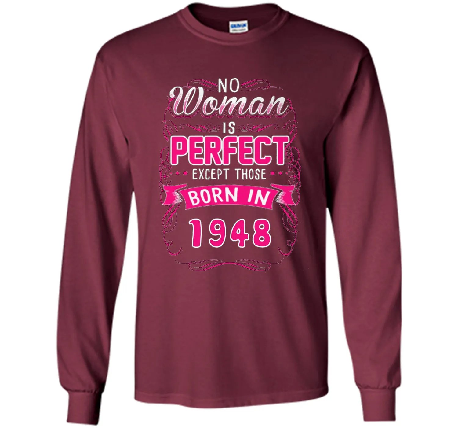 Born in 1948, perfect woman tshirt. Best for birthday gift