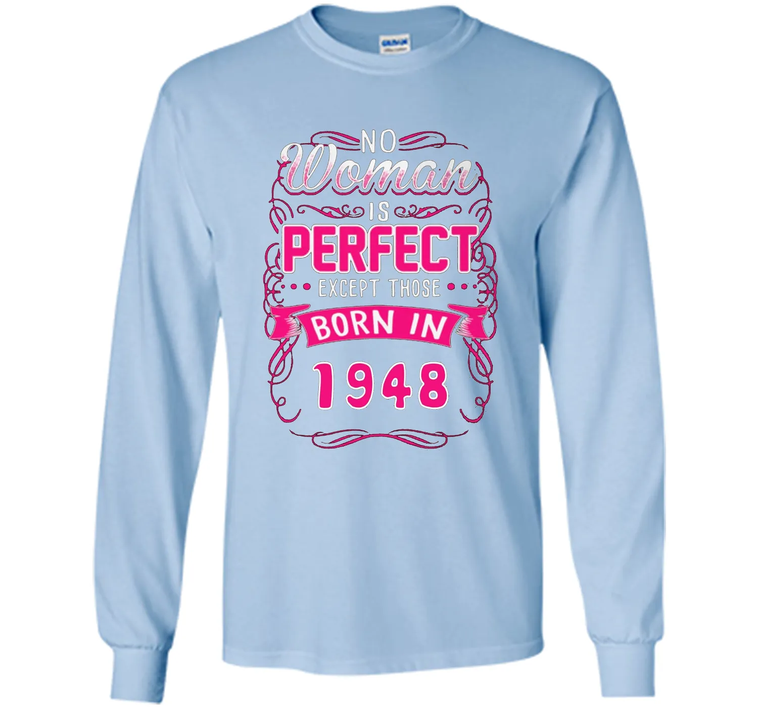 Born in 1948, perfect woman tshirt. Best for birthday gift