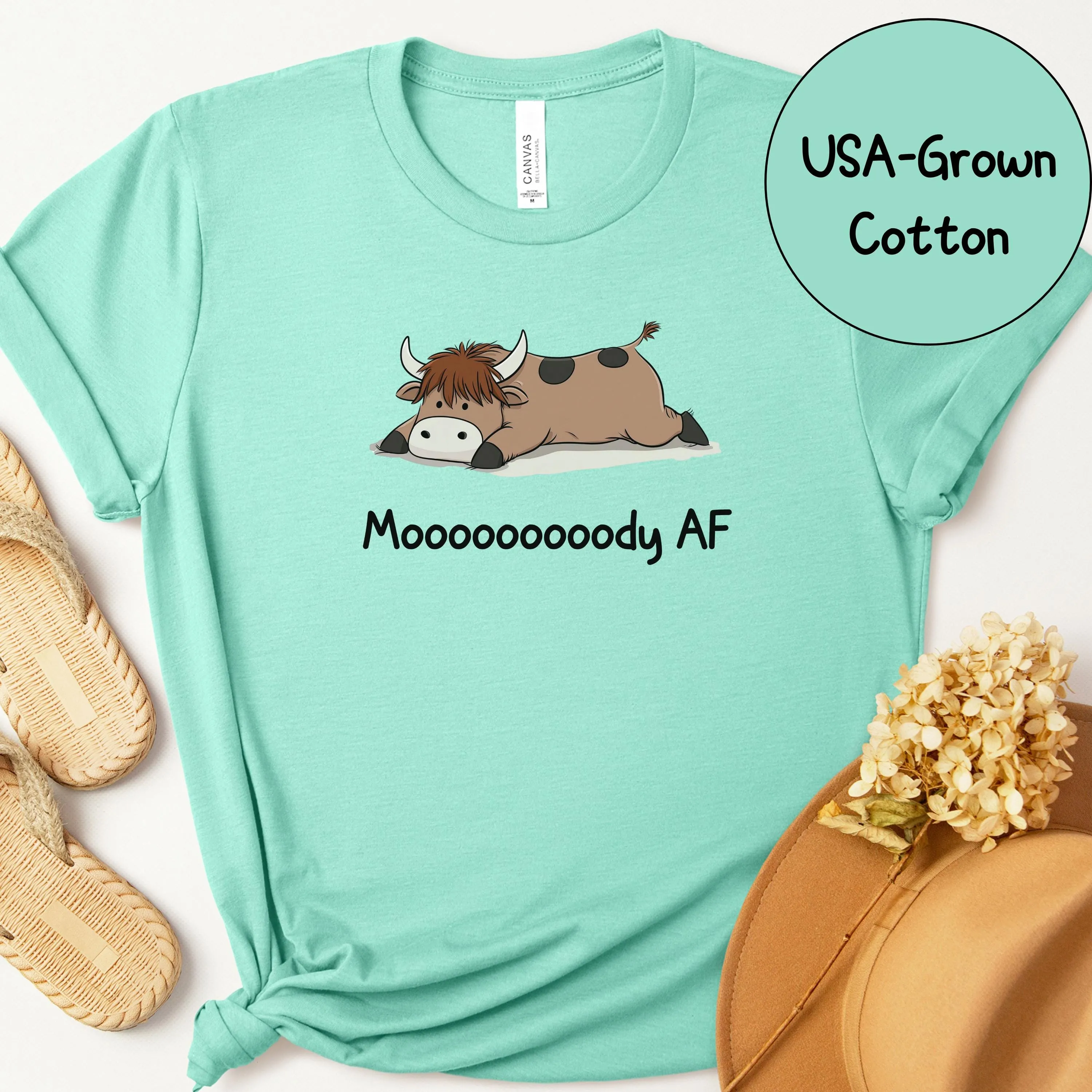 Funny Cow TShirt Moody AF Graphic Tee Cute Animal Lover Gift Her Him Punny Highland Cow Shirt Mental Health Awareness Gift Birthday Friend