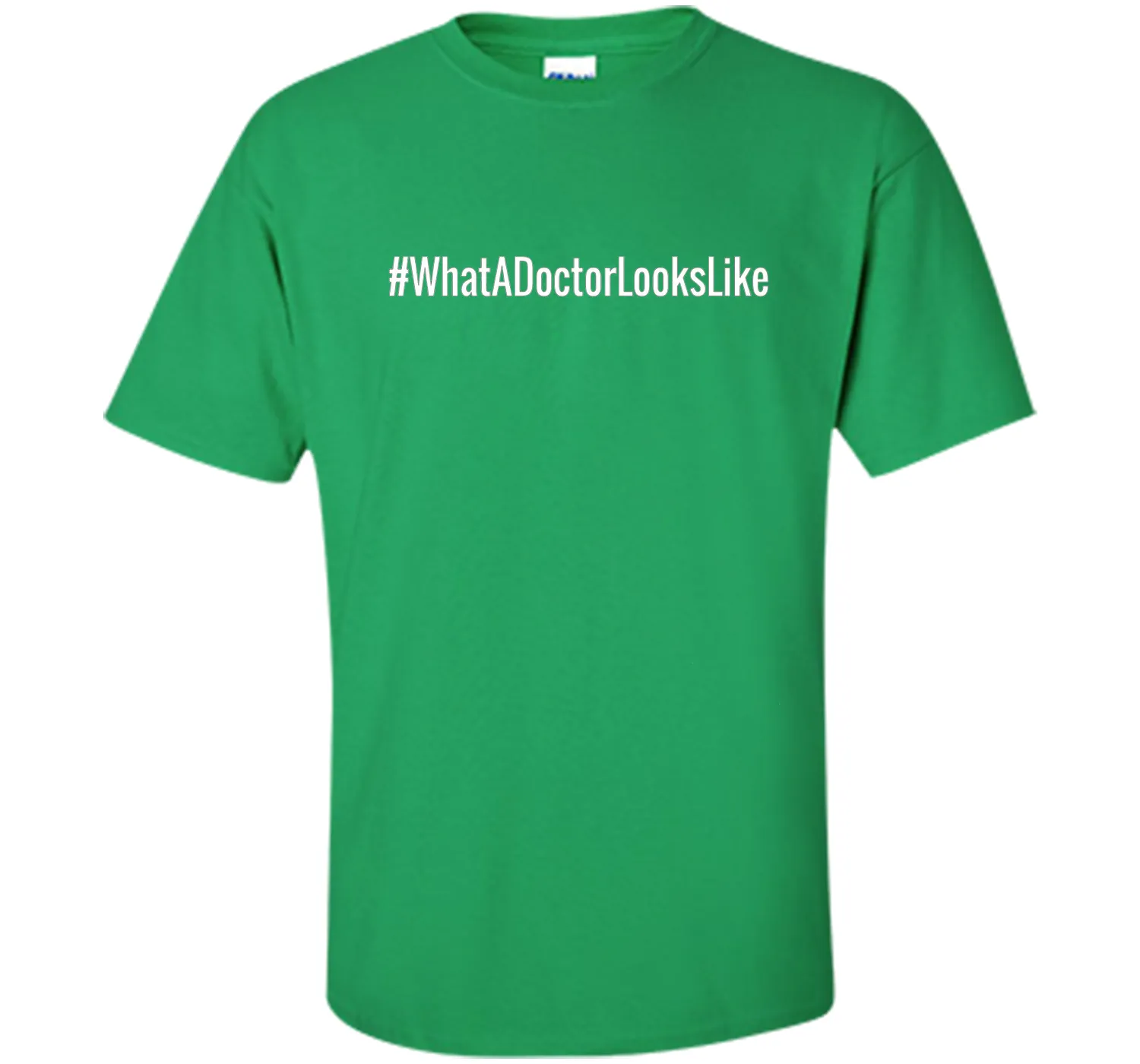 What A Doctor Looks Like Hashtag T-Shirt