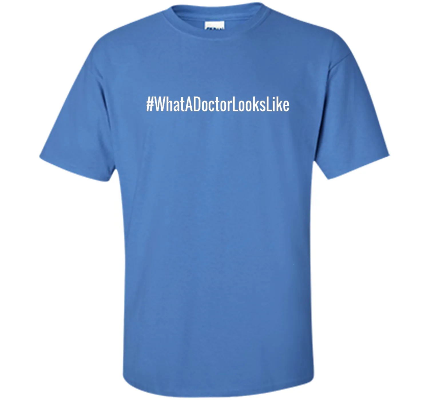 What A Doctor Looks Like Hashtag T-Shirt